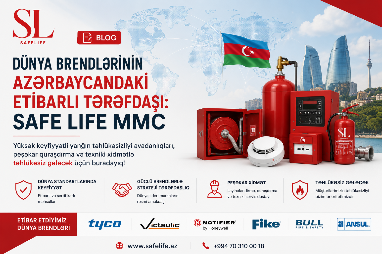 Dünya Brendlərinin Azərbaycandakı Etibarlı Tərəfdaşı: Safe Life MMC - blog image